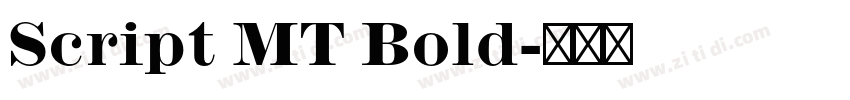 Script MT Bold字体转换